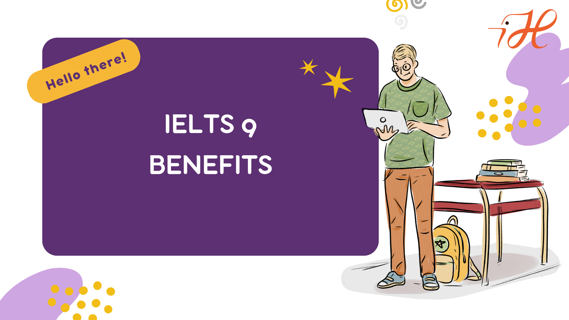 IELTS 9 Benefits